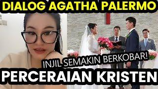 AGATHA PALERMO: KRISTEN BOLEH CERAI DONG