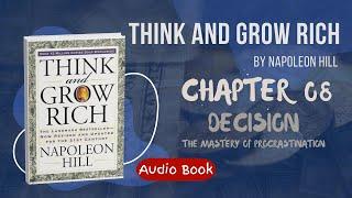 Think and Grow Rich by Napoleon Hill || Chapter 08 || DECISION || Audio Book