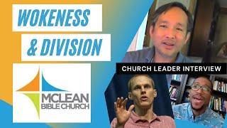 Why is McLean Bible Church Imploding with Wokeness & Division?