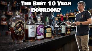 Finding the Best 10 year Bourbon!