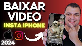 COMO BAIXAR VÍDEO DO INSTAGRAM NO IPHONE IOS sem marca d'água em alta qualidade ( Reels e Stories )