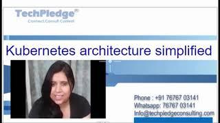 Kubernetes Architecture Simplified | Docker & Kubernetes Master Course | TechPledge