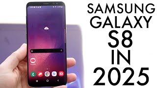 Samsung Galaxy S8 In 2025! (Still Worth It?) (Review)