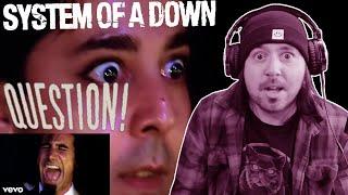 I'm hooked..... SYSTEM OF A DOWN "Question!" | REACTION