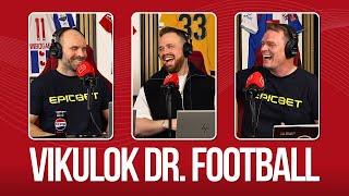 Vikulok Dr. Football - Auðunn Blöndal mætti ásamt vini úr Mosó