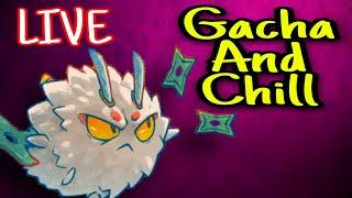 GachaWade and Chill |  Live Stream #1