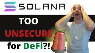 Solana Review: massive Security flaws discovered (Is it broken?)