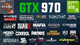 GTX 970 Test in 25 Games in 2021