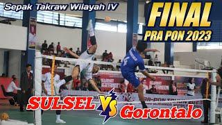 (FINAL) PRA PON 2023  SULSEL VS GORONTALO  Sepak Takraw WILAYAH IV