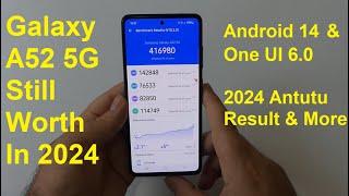 Galaxy A52 5G - Good Enough in 2024 ? Still Good Enough ?! New Android 14 Update !