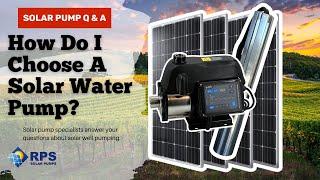 How Do I Choose A Solar Pump?