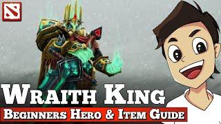 Wraith King Beginners Guide [Dota 2 Hero Guide]