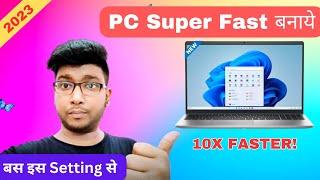 Make Your Computer / Laptop Super Fast By This One Setting | Techy Tube