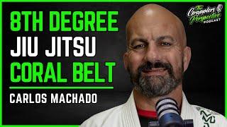 BJJ Coral Belt Shares His Wisdom on Teaching and Learning - Carlos Machado | #41