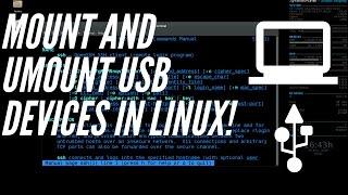 Mount and unmount USB devices in the linux terminal! || mount, umount commands Linux!