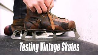 Testing Out VINTAGE hockey skates