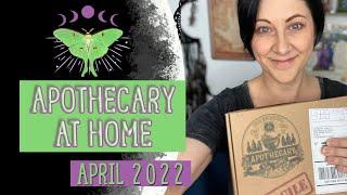 Apothecary at Home April 2022 | Wild Woman Wellness
