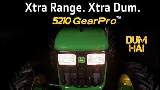 John Deere 5210 GearPro Tractor | Xtra Power, Xtra Range | Features & Benefits