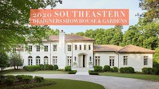 2020 Southeastern Showhouse | Garden and Overview [TOUR]