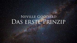 Das erste Prinzip - Neville Goddard (Hörbuch) mit entspannendem Naturfilm in 4K