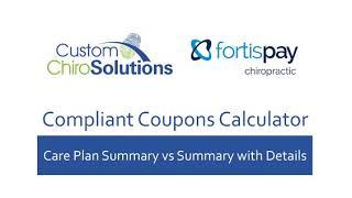 Fortis + Custom ChiroSolutions | Care Plan Summary vs. Summary with Details  - ChiroCalculator