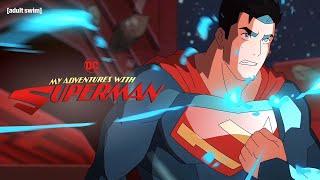 EARLY PREVIEW: My Adventures with Superman S2E1 | adult swim