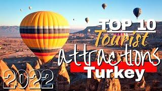 Top 10 Tourist Attractions in Turkey in 2022