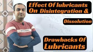 Effect Of Lubricants On Disintegration & Dissolution