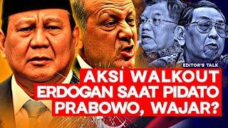 Heboh Erdogan Tinggal Pergi Saat Pidato Prabowo, Salah Siapa? Ft Uni Lubis & Don Bosco Salamun