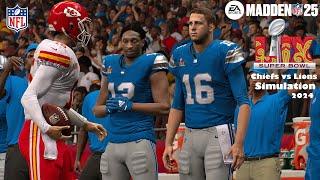 Madden 25 Super Bowl 59 Kansas City Chiefs vs Lions Sim 2024 Full 15 Minute Quarters Game Play