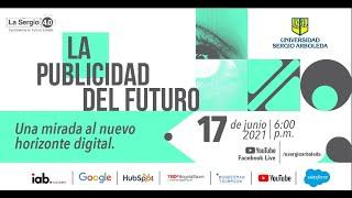 La Publicidad del futuro: una mirada al nuevo horizonte digital