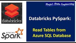 18. Databricks & Pyspark: Ingest Data from Azure SQL Database