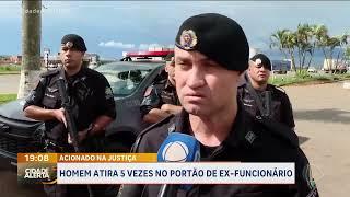 ACIONADO NA JUSTIÇA: HOMEM ATIRA 5 VEZES NO PORTÃO DE EX-FUNCIONÁRIO