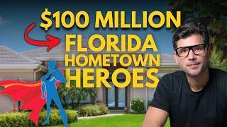 Florida Homebuyers Receive 100 MILLION for Down Payments AND Closing Costs!