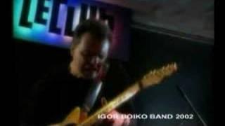 Игорь Бойко Бэнд (Igor Boiko Band) 2002