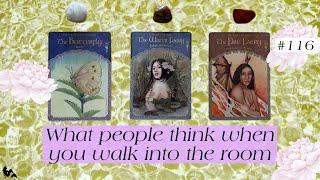 What People Think When You Walk Into The Room  || Pick a Card Reading