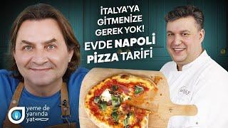 İTALYAN ŞEFTEN NAPOLİ PİZZA TARİFİ!