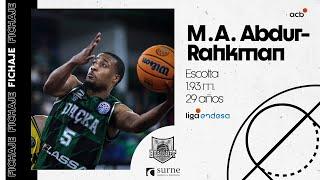 M. A. Abdur-Rahkman, nuevo fichaje de Surne Bilbao Basket | Liga Endesa 2024-25