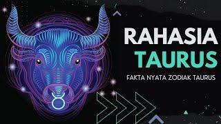 ZODIAIK YANG PALING TANGGUH !! CHECK 21 RAHASIA KEPRIBADIAN TAURUS 