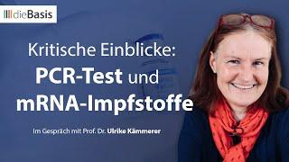 Kritische Einblicke: PCR-Test und mRNA-Impfstoffe | Prof. Ulrike Kämmerer | dieBasis 2024