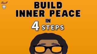 4 STEPS TO MASTER INNER PEACE (NEVER STRESS AGAIN GUIDE)