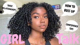 GIRL TALK EPISODE 1: RELATIONSHIPS, HOW TO BOSS UP & BE CONFIDENT, & SELF LOVE TIPS @KIARANLANIER