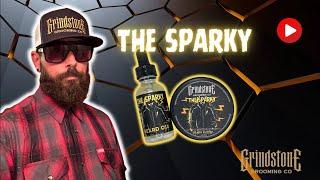 GrindStone Grooming Co. Let’s Talk about The Sparky!