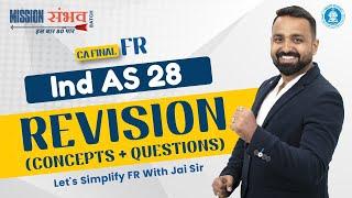 Ind AS 28 | CA Final FR | Concepts & Questions Discussion | May'25 Nov'25 | CA. Jai Chawla