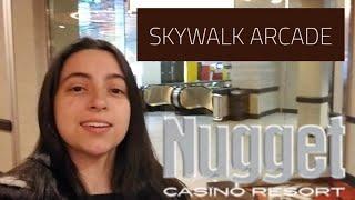 Skywalk Arcade @ Nugget Casino Resort in Reno, NV