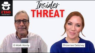 #208 - Insider Threat (with Shawnee Delaney)