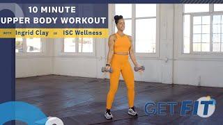 10 Minute At-Home Upper Body Workout | Get Fit | Livestrong.com