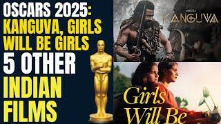 Oscars 2025: Kanguva, Girls Will Be Girls, 5 other Indian films in contenders' list