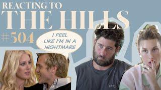 Reacting to 'THE HILLS' | S5E4 | Whitney Port