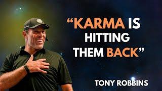 Why Karma is Always Watching: A Powerful Truth, #LawOfAttraction,|BY TONY ROBBINS